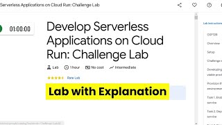 Develop Serverless Applications on Cloud Run Challenge Lab | GCP lab with explanation