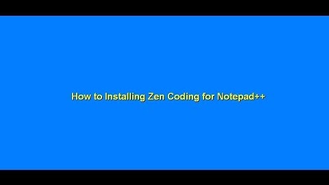 how to install zen coding for notepad++