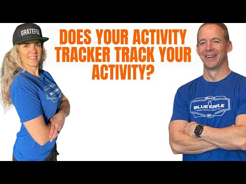Does Your Activity Tracker Track Your Activity?