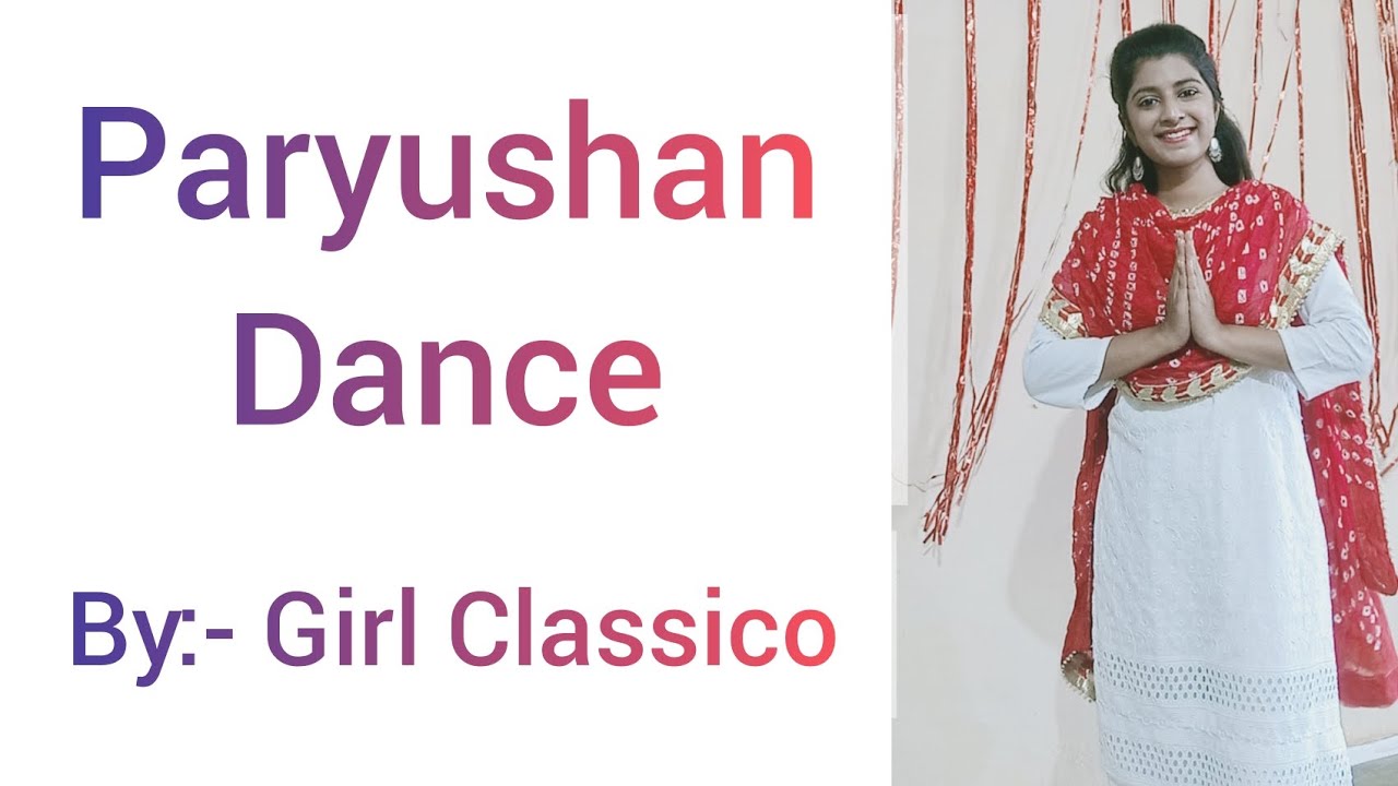 Paryushan Dance Paryushan Song Easy Steps to Learn Paryushan Parv