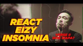 EIZY - INSOMNIA | DISS SIAPA NIH ?