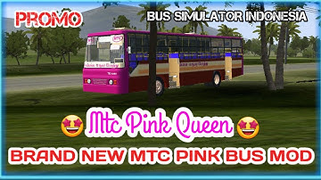 💥BRAND NEW MTC PINK BUS MOD💥/💖LADIES SPECIAL💓/PROMO😎#bussid #bussimulatorindonesia
