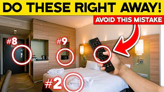 13 Things To Do In Your Hotel Room BEFORE Unpacking! (Airport Hotels are the WORST!) | Global Flow