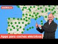 Aplicaciones para coches elctricos  apps de recarga  anlisis  review en espaol  cochesnet