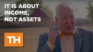 It Is About Income - Not Assets