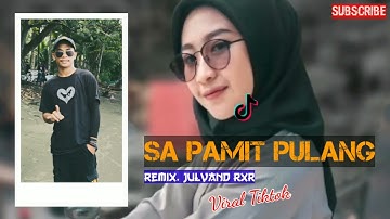 LAGU_ACARA_TERBARU🌴Joget Sa pamit mo pulang || Mujirahayu011_Remix Terbaru viral tiktok