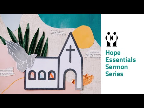 Hope Essentials - The Preaching of God's Word