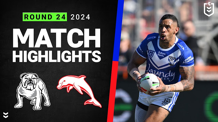 NRL 2024 | Bulldogs v Dolphins | Match Highlights