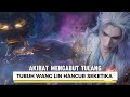 Renegade Immortal: Wang Lin dibuat sekarat oleh Moongazer setelah mencabut tulangnya!