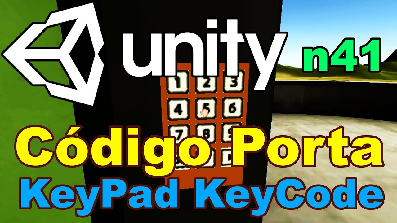 Unity 3D Tutorial n41 - Porta com Código Door Key Pad Code - YouTube