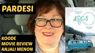 Koode Movie Review Anjali Menon Prithviraj Parvathy Nazriya Fahadh