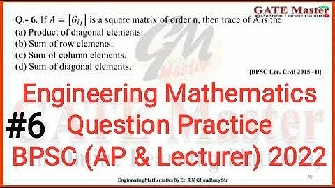 #6 Daily Question Practice of Engineering Mathematics for BPSC (Assistant Professor & Lecturer) Exam