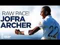  quick bowling  jofra archer fast bowling  raw pace at its best