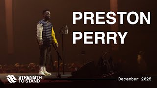 Strength to Stand 2026 | Preston Perry Net Worth