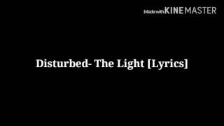 Disturbed- The Light [Lyrics] chords