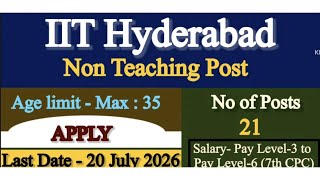 IIT Hyderabad | Non Teaching Job 2026