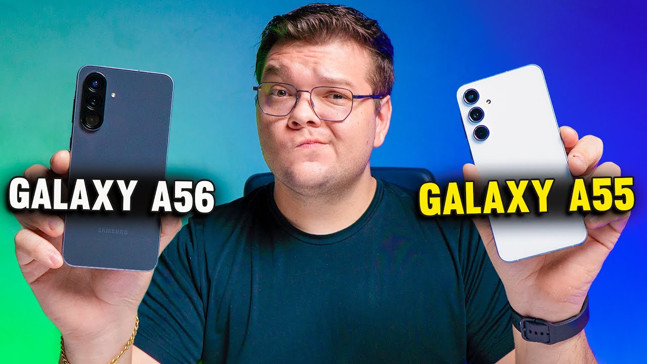 Galaxy A56 vs Galaxy A55: Comparativo Completo - Qual é o Melhor? - YouTube
