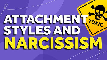 Are Dismissive Avoidants Narcissists? Or Is It Fearful Avoidants? Or Anxious Attachments?