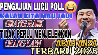 Download Lagu KH ANWAR ZAHID TERBARU || KUMPUL KARO WONG APIK MESTI KETULARAN APIK E MP3 Download Lagu KH ANWAR ZAHID TERBARU || KUMPUL KARO WONG APIK MESTI KETULARAN APIK E MP3