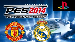 Pro Evolution Soccer 2014 - Last Ever PlayStation 2 Game! - Manchester United vs. Real Madrid