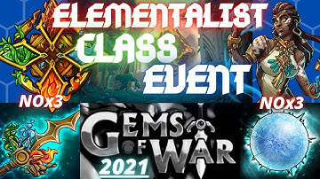 4 Teams Elementalist Class Event | Gems of War Event Guide 2021 | NOx3 No Mythic No legendary No DB