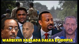 WARBIXIN BARE MACALIN AHMED OO HADA KA YIMID ETHIOPIA KANA DAYRIYAY XAALADA ETHIOPIA DAGALADA FANO