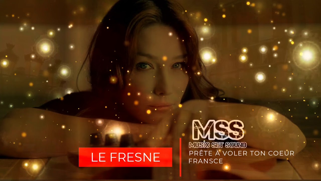 Prte  Voler Ton Coeur    Le Fresne    music set sound