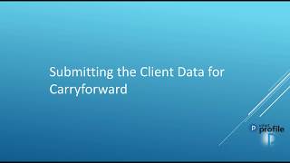 ProFile: Tax Cycle Carryforward steps