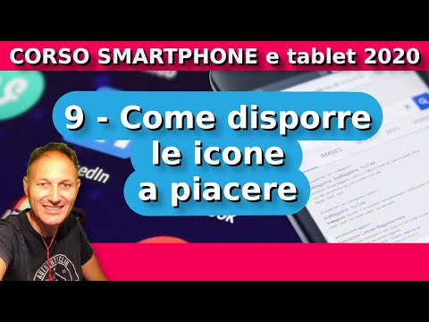 9 Come disporre le icone delle App | Corso Smartphone 2020 | Daniele Castelletti | AssMaggiolina