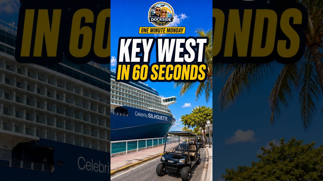 Key West in One Minute! 🚢🌴 | Celebrity Silhouette