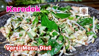 Karedok Versi Menu Diet Enak Sehat Nggak Bikin Gemuk