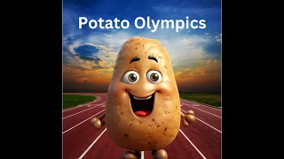 Potato Olympic Introduction Video