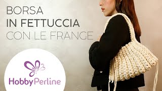 Come Realizzare Una Borsa In Fettuccia Tutorial - Hobbyperline.com