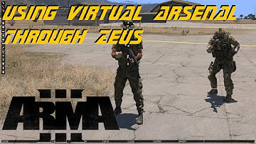 ARMA 3 Zeus - Adding Virtual Arsenal through Zeus
