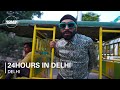 24 Hours in Delhi | Boiler Room x Ballantine&#39;s True Music Studios: Delhi NCR