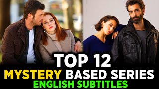Top 12 Turkish Mystery Dramas with Shocking Twists | English Subtitles