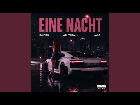 Eine Nacht (Remix)