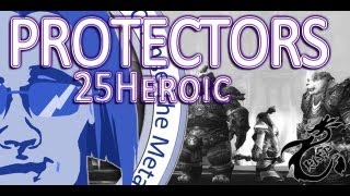 [Baylight] Fallen Protectors - 25 Heroic