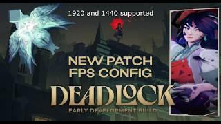 Deadlock FPS Config Tutorial || NEW PATCH