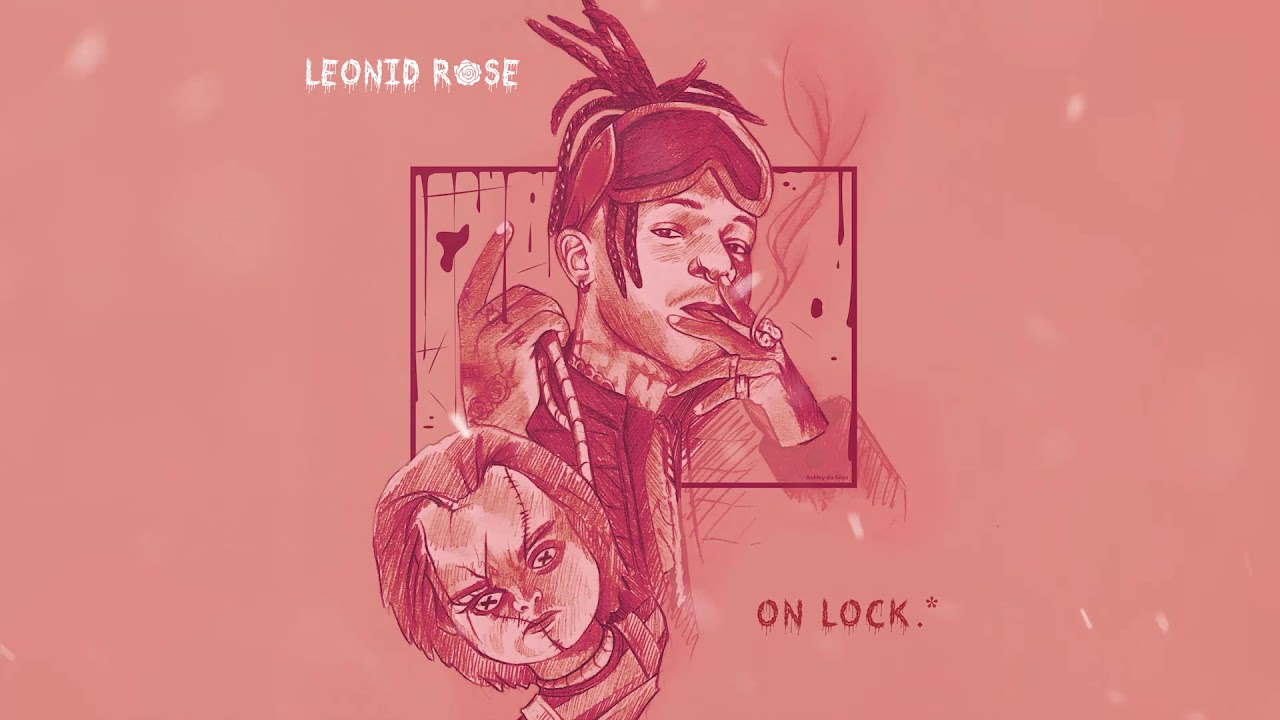 Leonid Rose - ON LOCK