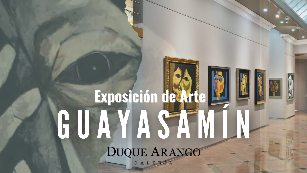 Oswaldo Guayasamin | Dolor & Esperanza | Galería Duque Arango