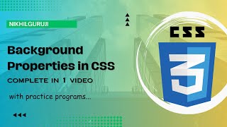 6. Background Properties in CSS (Hindi) | How to set background image in web page using CSS