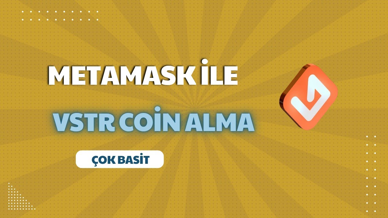Metamask İle Vstr Coin Alma | En Kolay Anlatım 