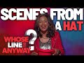 SCENES FROM A HAT!!! | Quick-fire Compilation | Whose Line Is It Anyway?