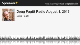 Doug Pagitt Radio August 1, 2013 (made with Spreaker)