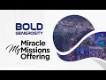 MY MIRACLE MISSIONS OFFERING 2025