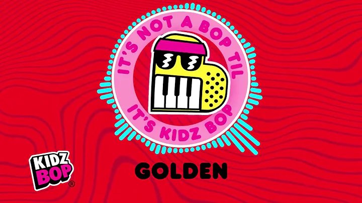 KIDZ BOP Kids - Golden (Visualizer)