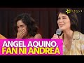 Andrea Brillantes, kinilig nang malamang idol siya ng batikang aktres na si Angel Aquino