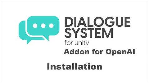 Dialogue System Addon for OpenAI - Installation