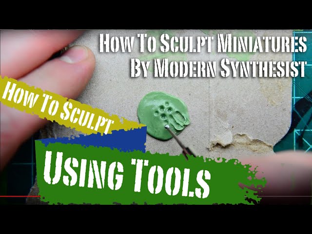 Tutorial: How to use Green Stuff for sculpting » Tale of Painters